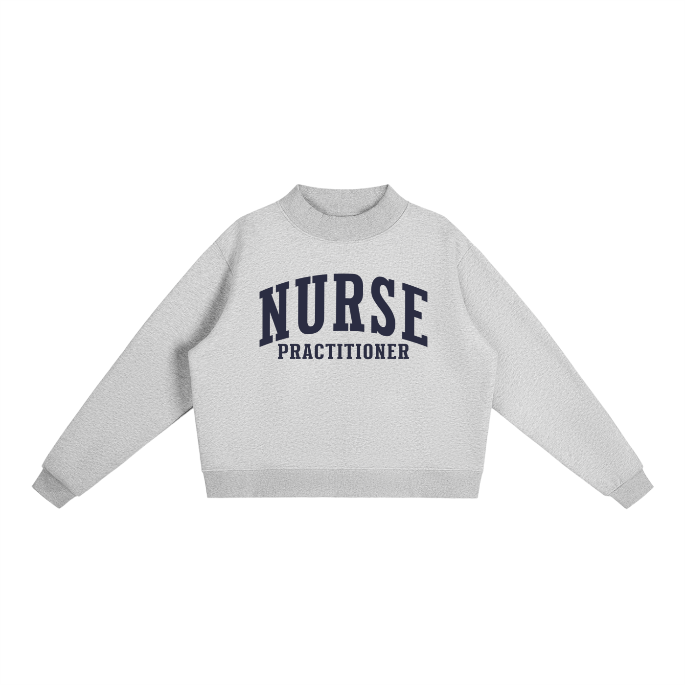 Nurse Practitioner Classic Varsity Mockneck