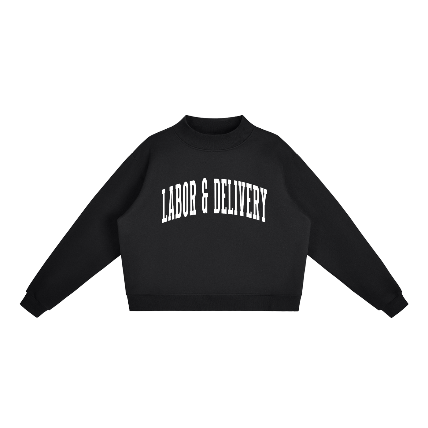 Labor & Delivery Varsity Mockneck