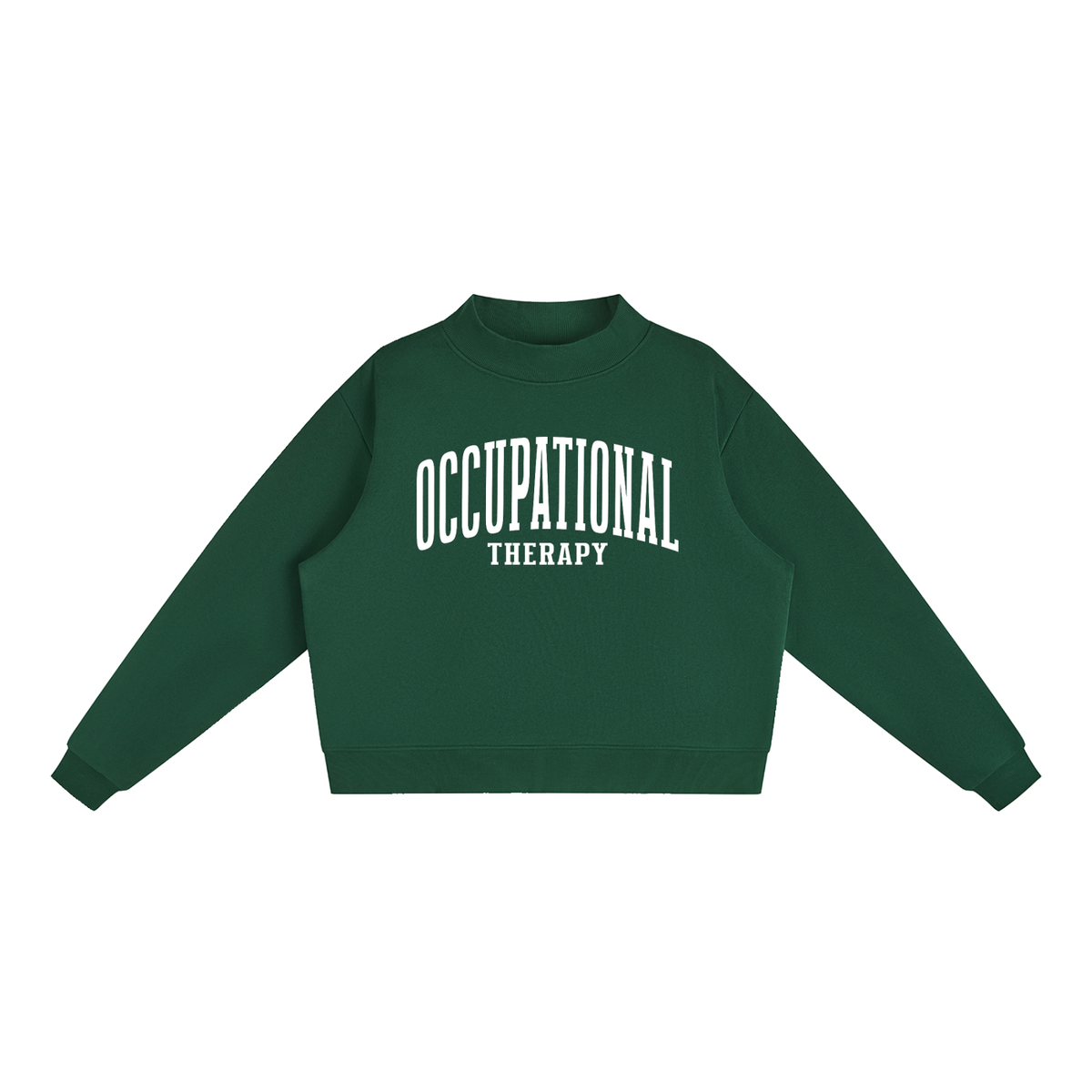 Occupational Therapy Varsity Mockneck in Forest Green