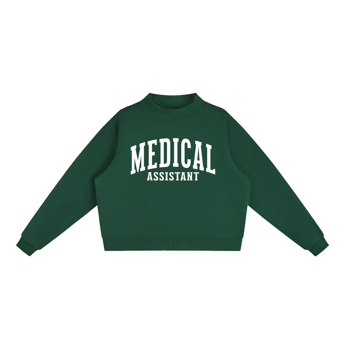 Medical Assistant Varsity Mockneck in Forest Green