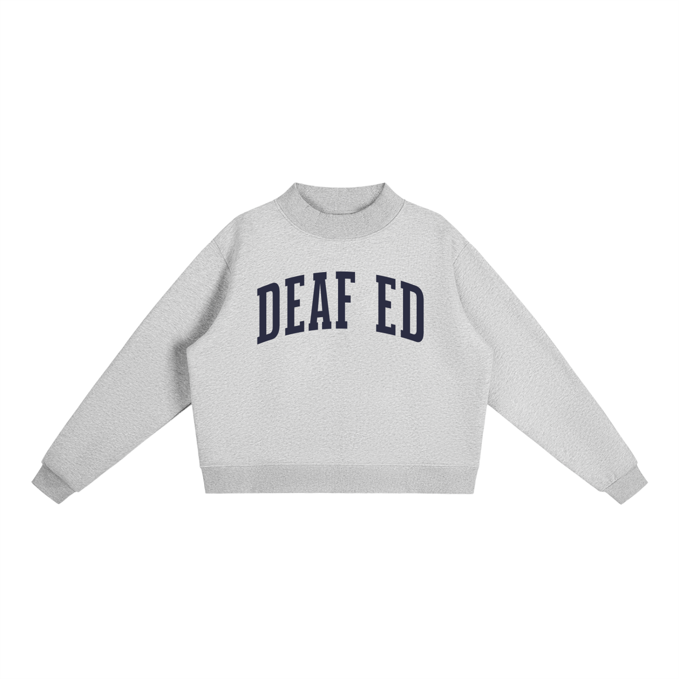 Deaf Ed Varsity Mockneck